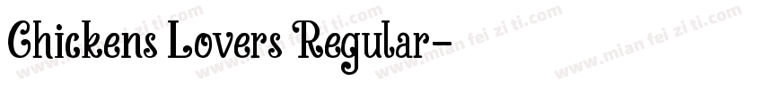 Chickens Lovers Regular字体转换